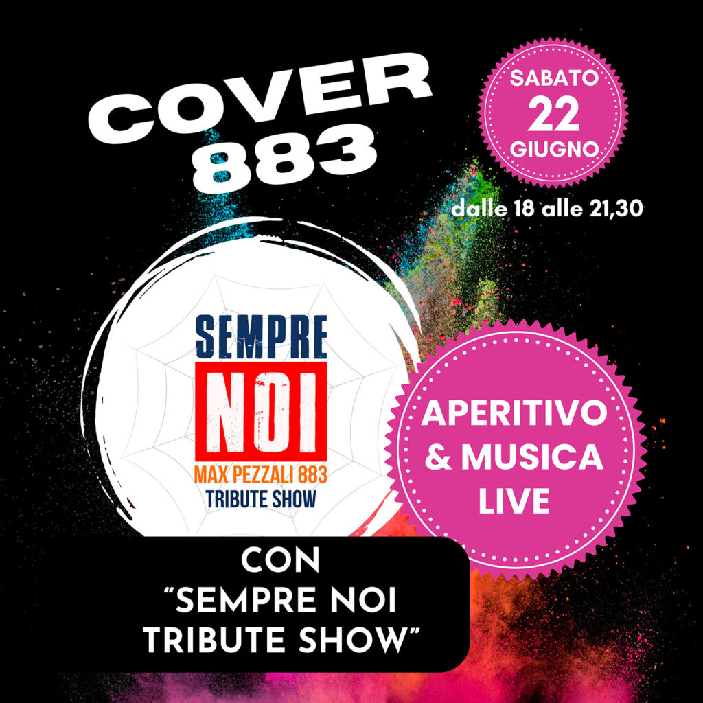 COVER 883
Aperitivo e Musica Live!!!